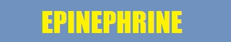 EPINEPHRINE